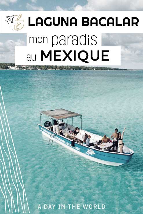 Découvre la laguna Bacalar, mon petit paradis au Mexique. Les activités, les meilleurs restaurants et les plus belles vues !